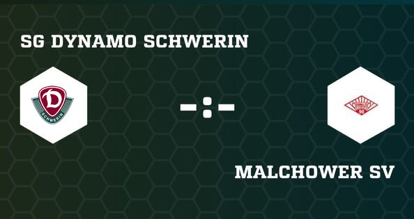 Dynamo Schwerin gegen Malchower SV